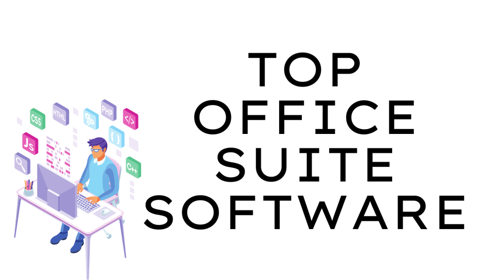 Top Office Suite Software